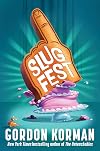 Slugfest