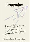 September Letters: Finding Strength and Connection in Sharing Our Stories