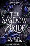 The Shadow Bride