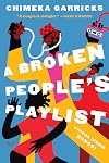 A Broken People's Playlist: Stories (from Songs)