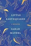 Little Earthquakes: A Memoir