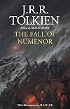 The Fall of Númenor and Other Tales from the Second Age of Middle-Earth