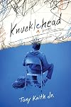 Knucklehead: Poems