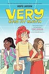 Very Bad at Math (A Very Graphic Novel)