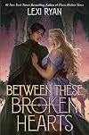 Between These Broken Hearts