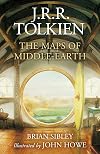 The Maps of Middle-earth: The Essential Maps of J.R.R. Tolkien's Fantasy Realm from NĂºmenor and Beleriand to Wilderland and Middle-earth