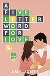A Five-Letter Word for Love
