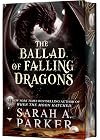 The Ballad of Falling Dragons