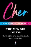 Cher: The Memoir, Part Two