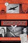 Monopoly X: How Top-Secret World War II Operations Used the Game of Monopoly to Help Allied POWs Escape, Conceal Spies, and Send Secret Codes