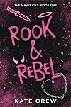 Rook & Rebel (The Mavericks)