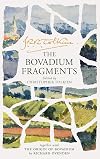 The Bovadium Fragments, Together with The Origin of Bovadium