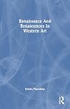 Renaissance and renascences in western art