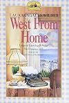West from Home: Letters of Laura Ingalls Wilder, San Francisco, 1915
