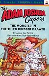 The Monster in the Third Dresser Drawer and Other Stories About Adam Joshua