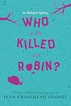 Who Really Killed Cock Robin?
