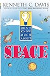Don't Know Much About Space