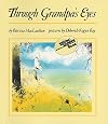Through Grandpa's Eyes