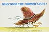 Who Took the Farmer's Hat?
