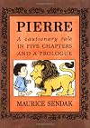 Pierre: A Cautionary Tale in Five Chapters and a Prologue