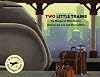 Two Little Trains