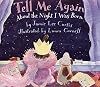 Tell Me Again About the Night I Was Born