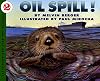 Oil Spill! (Let's-Read-and-Find-Out Science)