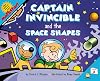 Captain Invincible and the Space Shapes