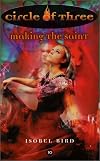 Making the Saint