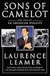 Sons of Camelot: The Fate of an American Dynasty