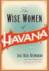 The Wise Women of Havana