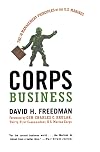 Corps Business: The 30 Management Principles of the U.S. Marines