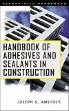 Handbook of Adhesives and Sealants in Construction