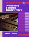 Troubleshooting and Repairing Computer Printers