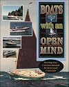 Boats with an Open Mind: Seventy-Five Unconventional Designs and Concepts