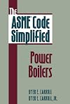 The ASME Code Simplified: Power Boilers