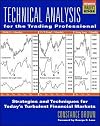 Technical Analysis for the Trading Professional