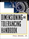 Dimensioning and Tolerancing Handbook
