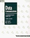 Data Communications: A Comprehensive Approach (Mcgraw-Hill Series on Computer Communications)