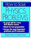 How to Solve Physics Problems (College Course)