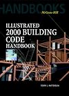Illustrated 2000: Building Code Handbook