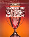 Cortez Peters Championship Keyboarding Skillbuilding and Applications