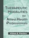Therapeutic Modalities for Allied Health Professionals