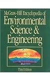 McGraw-Hill Encyclopedia of Environmental Science & Engineering