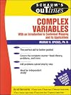 Schaum's Outlines: Complex Variables (With an Introduction to Conformal Mapping and Its Applications)