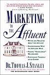 Marketing to the Affluent
