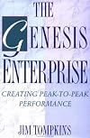 The Genesis Enterprise: Creating Peak-to-Peak Performance