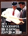 Be A Successful Building Contractor
