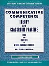 Communicative Competence: Theory and Classroom Practice (The Addison-Wesley second language professional library series)