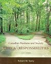 Canadian Business and Society: Ethics and Responsibilities [Paperback]
